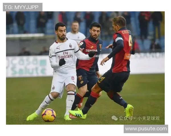 佛罗伦萨与热那亚激战成焦点双方进球精彩回顾与分析